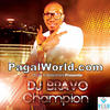 Champion - Dwayne DJ Bravo 190Kbps