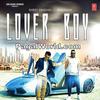 Lover Boy - Badshah n Shrey Singhal