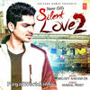 Silent Love 2 - Namr Gill - 190Kbps