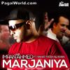 Marjaniya - Rahat Fateh Ali Khan - 320Kbps