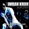 Amplifier 2 - Imran Khan - 190Kbps