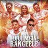 Holi Mein Rangeele - Mika Singh