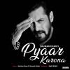 Pyaar Karona - Salman Khan
