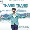 Thandi Thandi - Gulzaar Chhaniwala