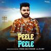 Peele Peele - Khasa Aala Chahar
