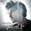 Jannat Ve - Darshan Raval Song