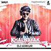 Khalnayak Remix - DJ Ankur