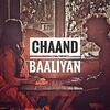 Chand Baliye