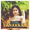 Vanakkam - Vidya Vox