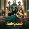 Sab Gazab - Badshah