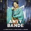 Anty Bande - Deepak Dhillon