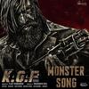 The Monster Song - KGF 2