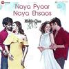 Naya Pyaar Naya Ehsaas - Middle Class Love