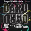 Daru Daru -  Divine n Deep Jandu 190Kbps
