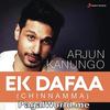 Ek Dafaa - Arjun Kanungo n AR Rehman 190Kbps
