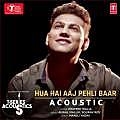 Hua Hai Aaj Pehli Baar (Acoustic) Prateek Walia 190Kbps