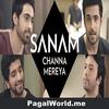 Channa Mereya - Sanam 320Kbps