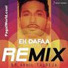 Badri Ki Dulhania - DJ Aashikaa Remix
