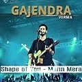 Shape of You (Mann Mera) Gajendra Verma 320Kbps
