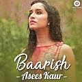 Baarish (Unplugged) Asees Kaur 190Kbps