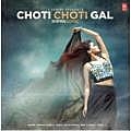 Choti Choti Gal - Shipra Goyal 320Kbps