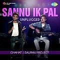 Sannu Ik Pal (Unplugged) Saurav Project 190Kbps