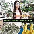 Baapu Dede Thoda Cash - Dhinchak Pooja 320Kbps