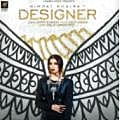 Designer - Nimrat Khaira 190Kbps
