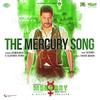 The Mercury Song - Gajendra Verma 320Kbps
