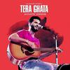 Tera Ghata Acoustic - Gajendra Verma