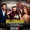 Billionaire - Yo Yo Honey Singh