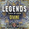 Legends - DIVINE