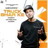 Truck Bhar Ke - Kambi