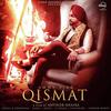 Qismat - Ammy Virk