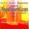 01 Mann Mera Ft Gajendra Verma (The StoryTeller Mix) Sahil Joshi