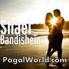 Shael - Bandishein (PagalWorld.com) - 190Kbps