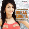03 Urban Munda (Dj  Zoheb Khan) - Sonu Kakkar (PagalWorld.com) 190Kbps