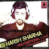 13. Dil Ko Tumse Pyar Hua-RHTDM (Remix) - DJ Harsh Sharma
