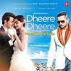 Dheere Dheere - Yo Yo Honey Singh Ringtone
